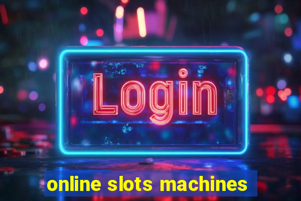 online slots machines