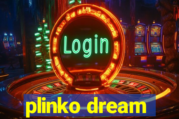 plinko dream