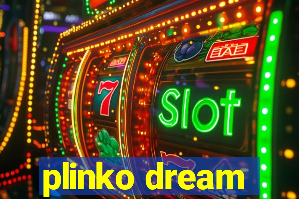 plinko dream