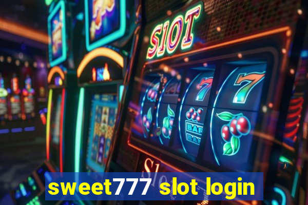 sweet777 slot login