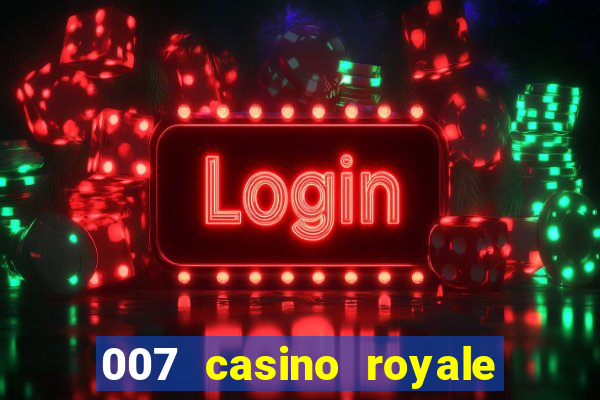 007 casino royale le chifre