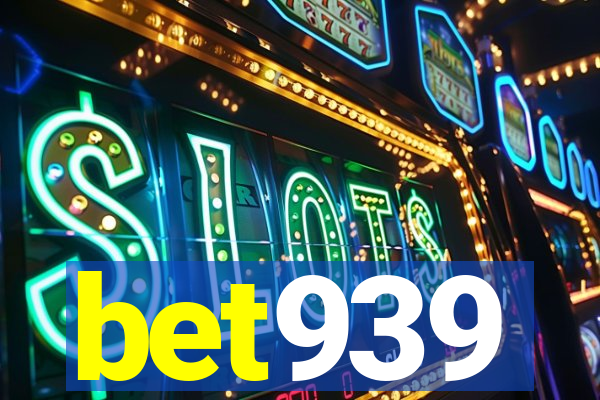 bet939