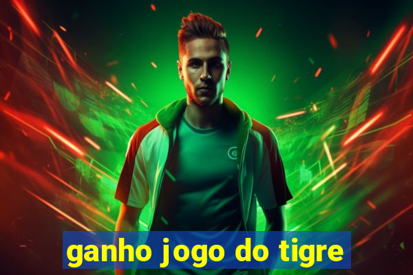 ganho jogo do tigre