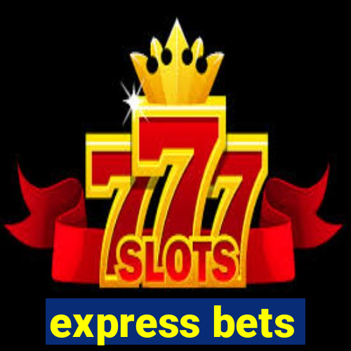 express bets