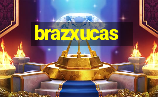 brazxucas