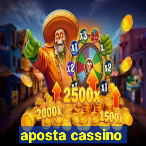 aposta cassino