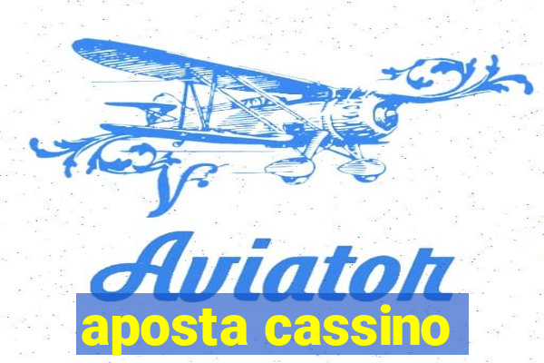 aposta cassino