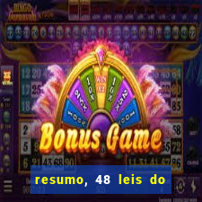 resumo, 48 leis do poder pdf