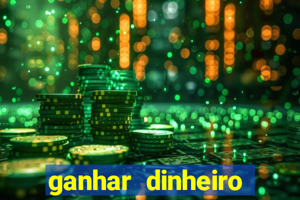 ganhar dinheiro jogando sem deposito