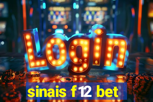 sinais f12 bet