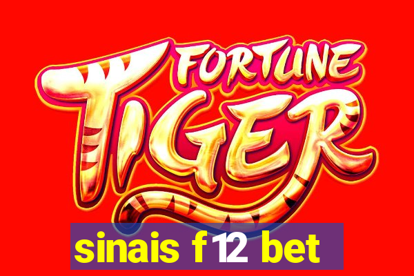 sinais f12 bet