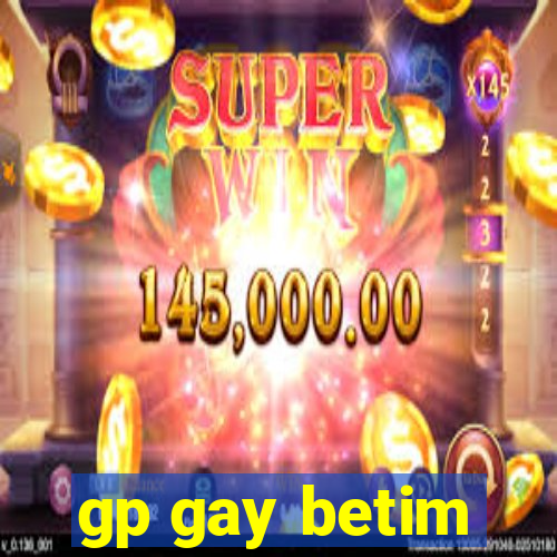 gp gay betim