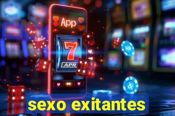 sexo exitantes