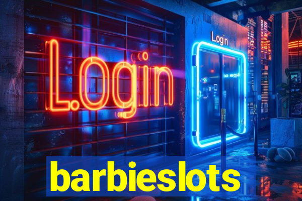 barbieslots