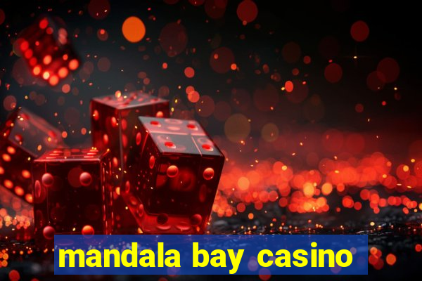 mandala bay casino