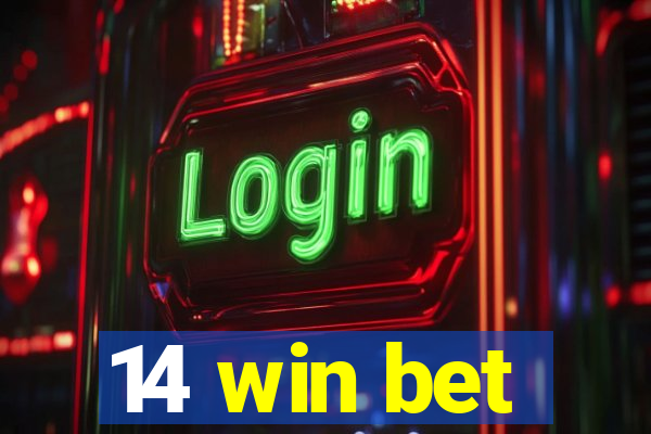 14 win bet