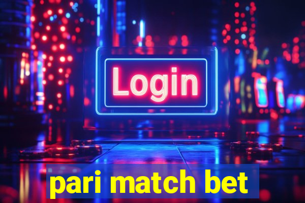 pari match bet