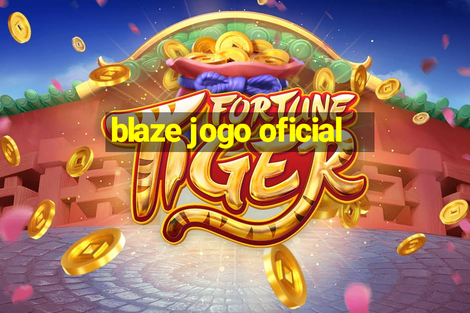 blaze jogo oficial