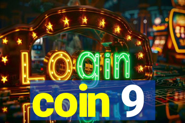 coin 9