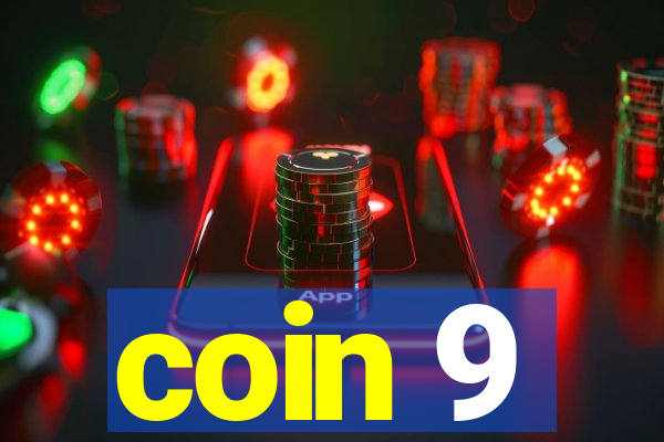 coin 9