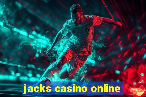 jacks casino online