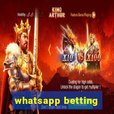 whatsapp betting