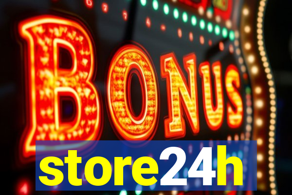 store24h