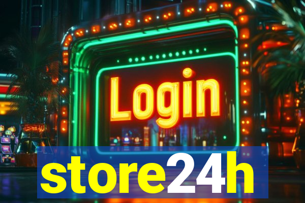 store24h