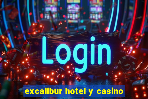 excalibur hotel y casino