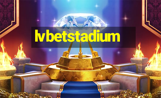 lvbetstadium