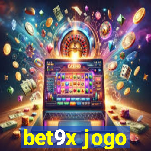 bet9x jogo