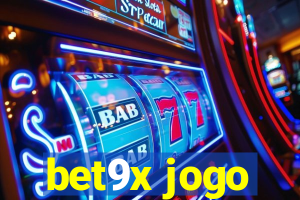 bet9x jogo