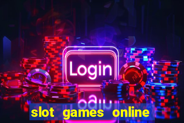 slot games online for real money