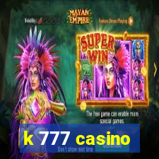 k 777 casino