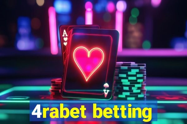 4rabet betting