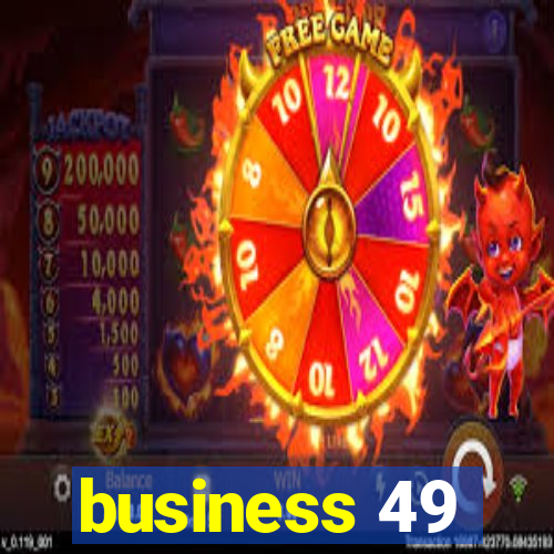 business 49