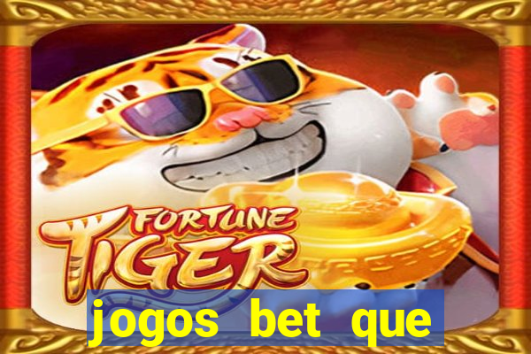 jogos bet que pagam no cadastro