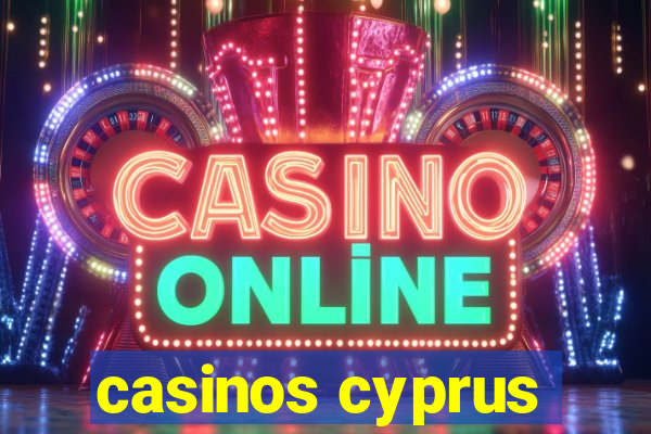 casinos cyprus