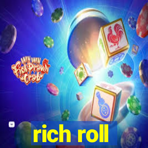 rich roll