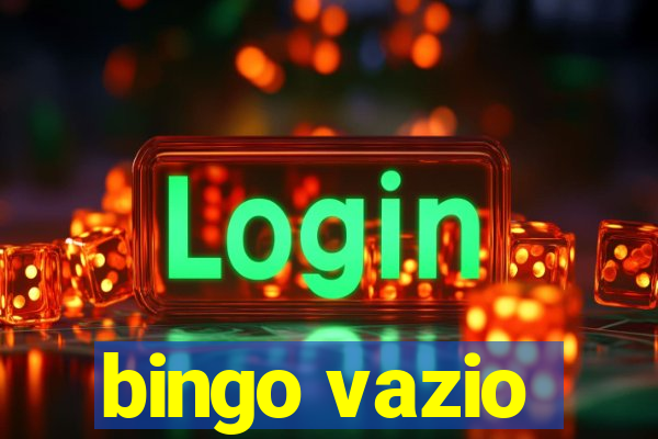 bingo vazio