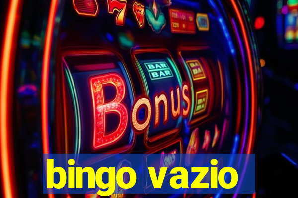 bingo vazio