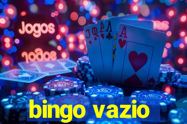 bingo vazio