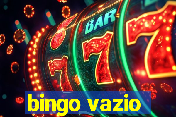 bingo vazio