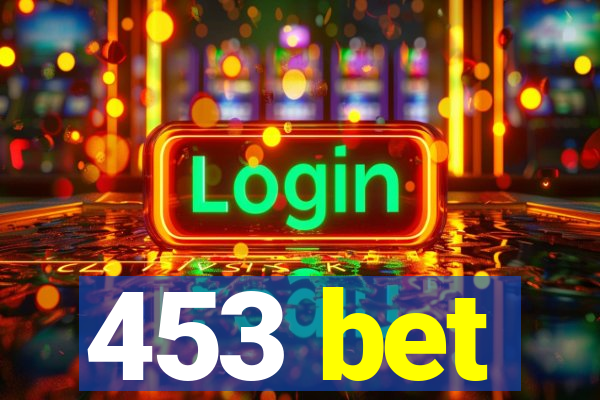 453 bet