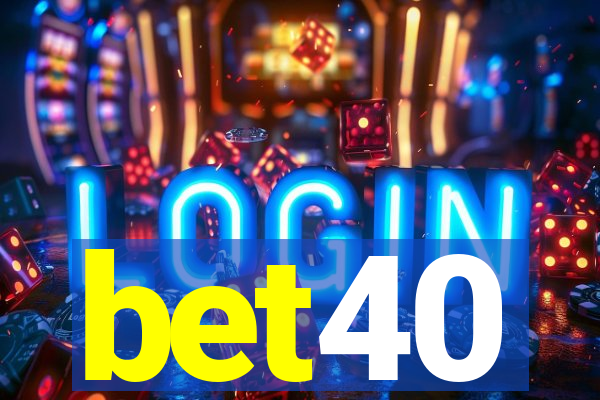 bet40