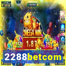 2288betcom