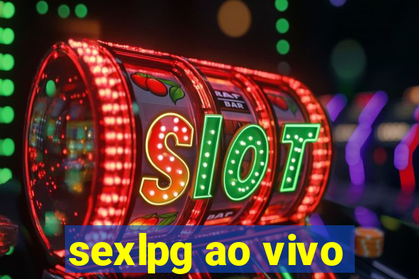 sexlpg ao vivo