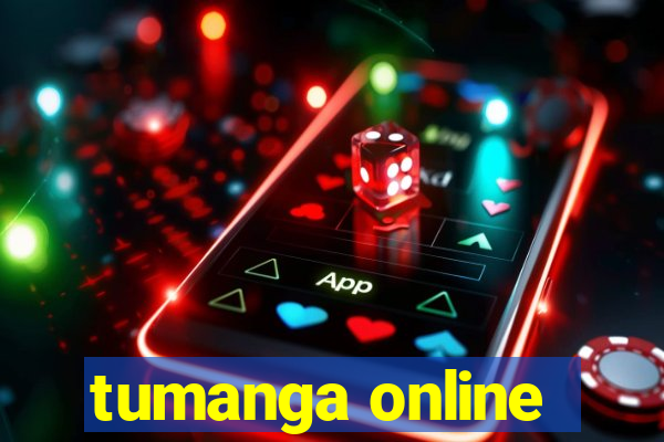 tumanga online