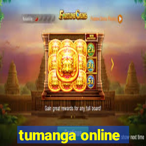 tumanga online