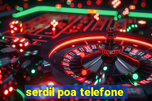 serdil poa telefone